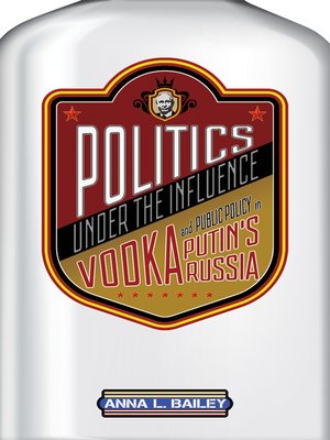 cover image of Politics under the Influence